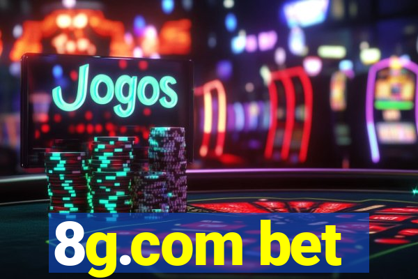 8g.com bet